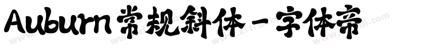 Auburn 常规斜体字体转换